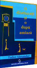 Image of the cover of the novel: O dimineață si o după amiază